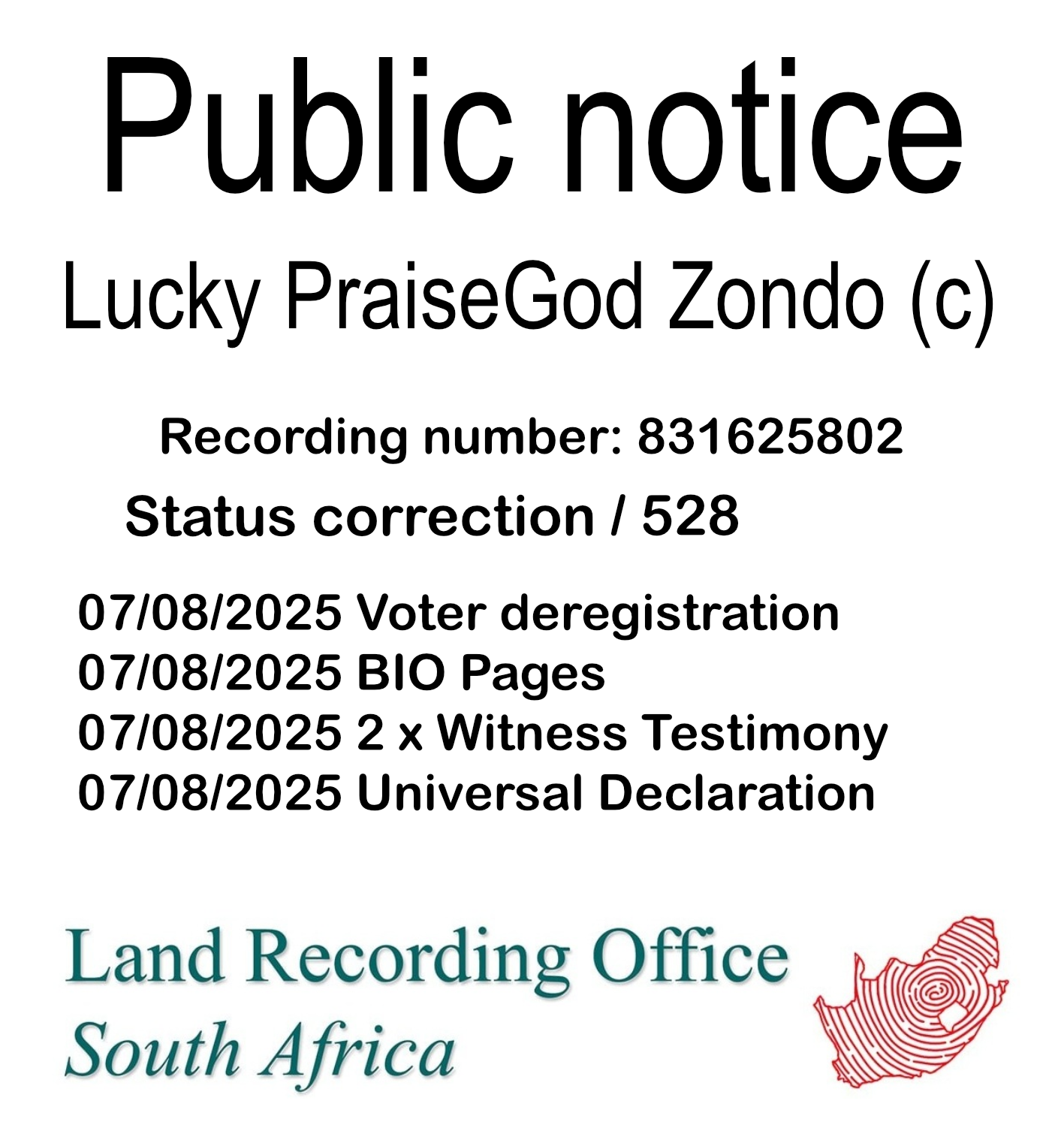 Public notice Lucky PraiseGod Zondo (c) Recording number 831625802